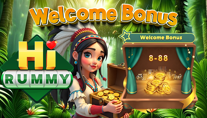 HI RUMMY Welcome Bonus
