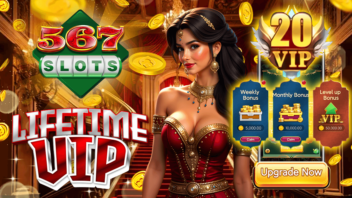 567SLOTS VIP Upgrade