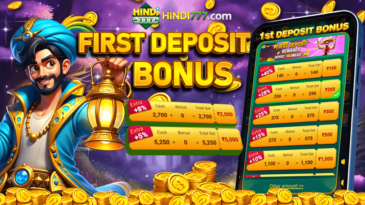 HINDI777 First Deposit Bonus