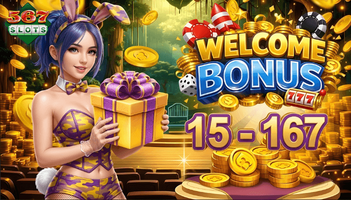 567SLOTS Welcome Bonus