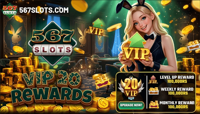 567slots VIP exclusive rewards